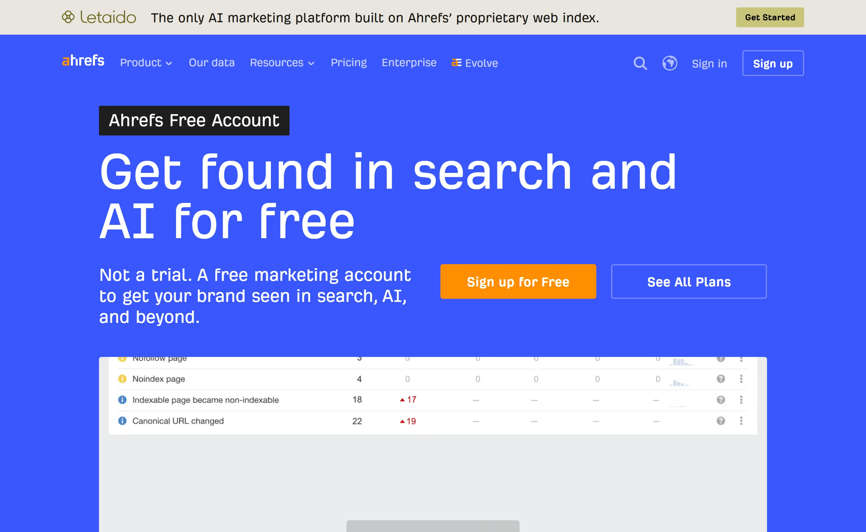 The Ahrefs Free Account page, headed Get found in search and AI for free, with the line Not a trial. A free marketing account.