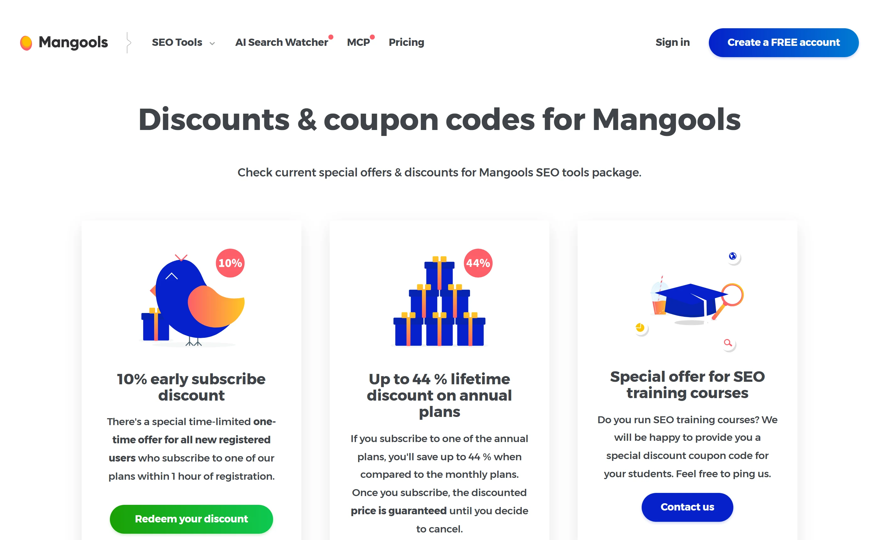 Mangools discounts page offering a 10 percent early subscribe discount within an hour of registering and up to 44 percent off annual plans.