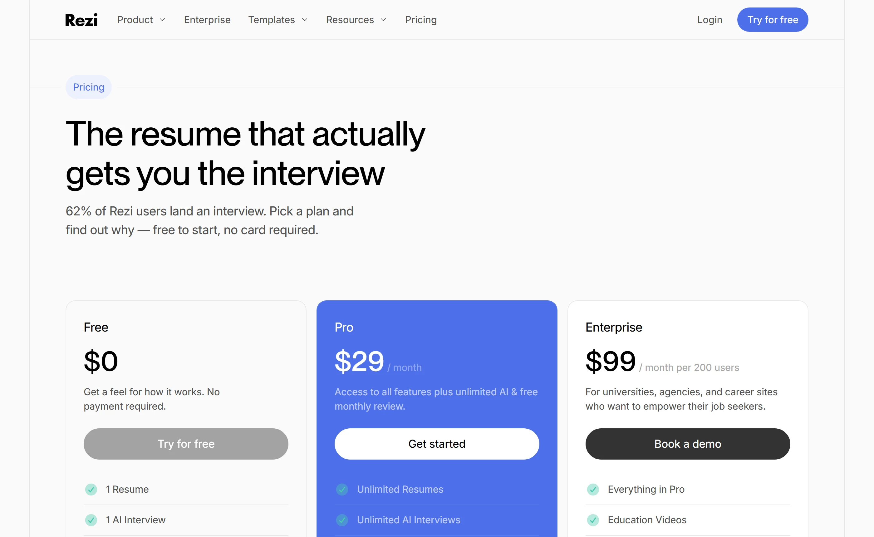 Rezi pricing: Free at $0 with one resume and one AI interview, Pro at $29 a month with unlimited resumes and AI interviews, and Enterprise at $99 a month per 200 users.