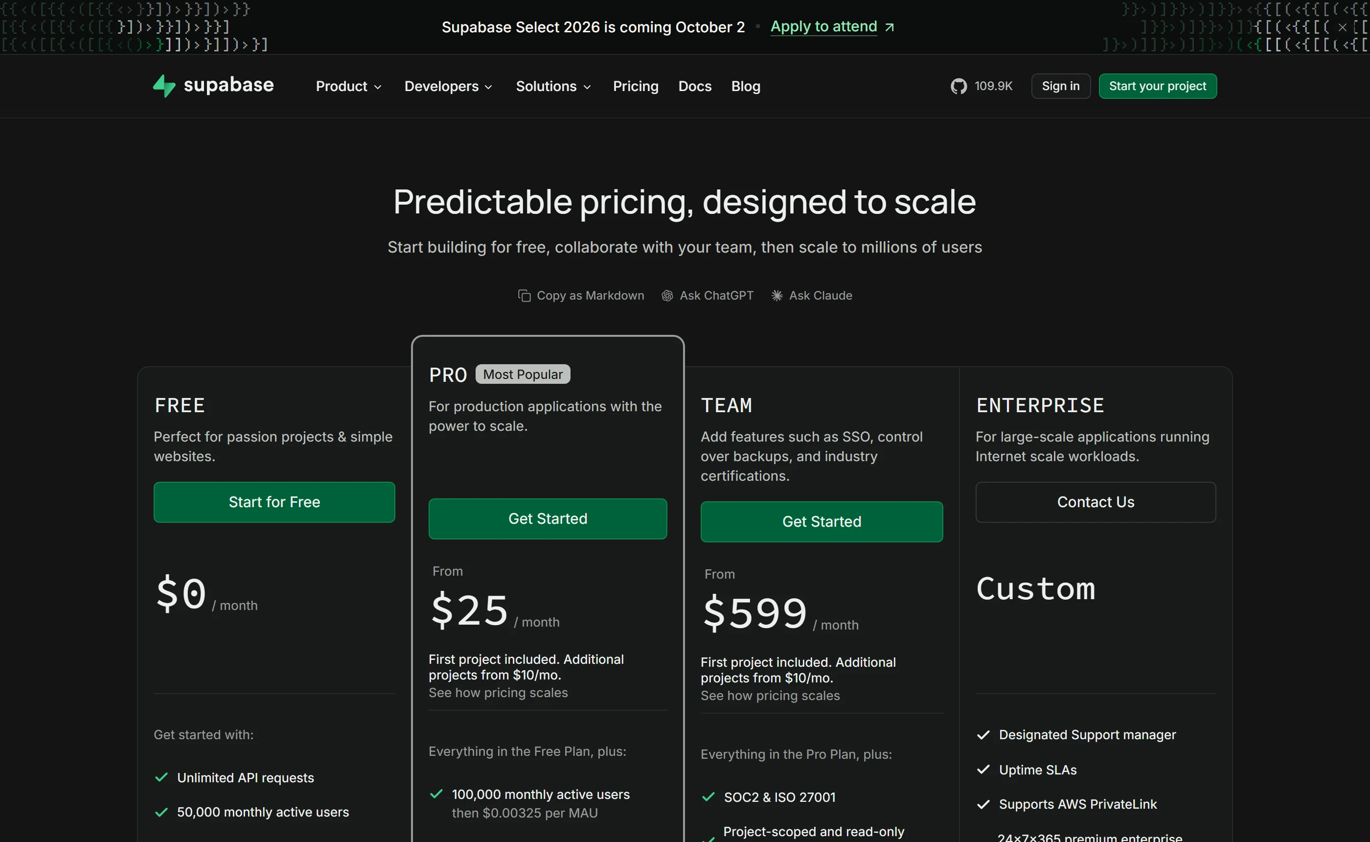 Supabase pricing: Free at $0 a month, Pro from $25, Team from $599 and a Custom enterprise tier, with notes that the first project is included and additional projects start at $10 a month.