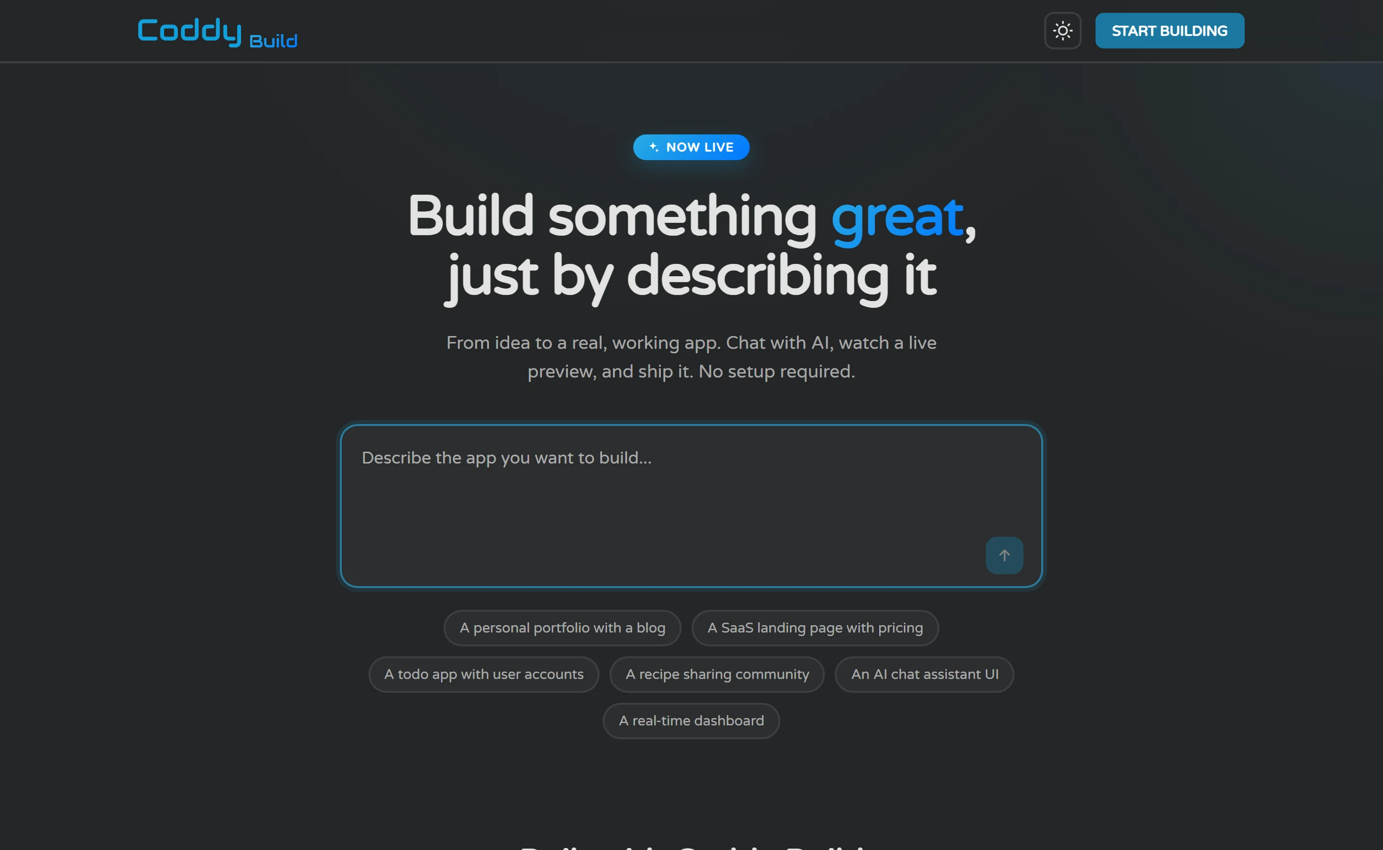 Coddy Build’s landing page: Build something great, just by describing it, a prompt box reading Describe the app you want to build, and example chips such as A personal portfolio with a blog.